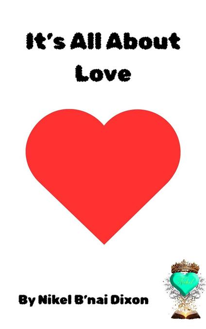 It's All About Love