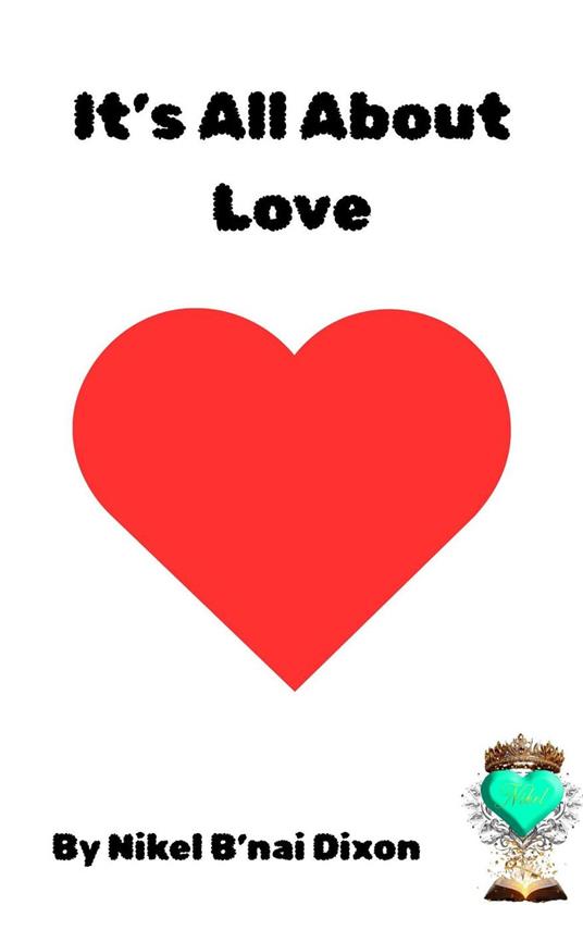 It's All About Love