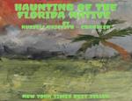Haunting of the Florida Native
