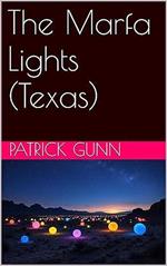 The Marfa Lights (Texas)