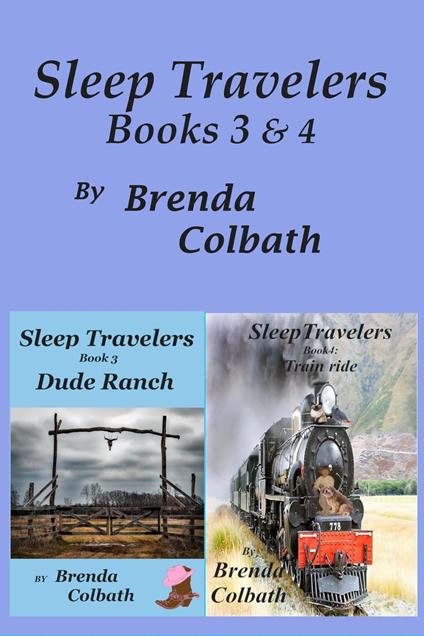 Dude Ranch and Train Ride - Brenda Colbath - ebook