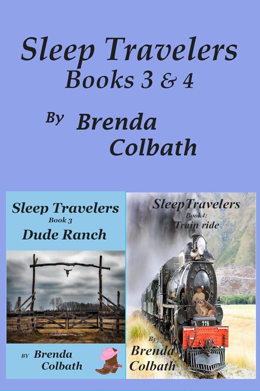 Dude Ranch and Train Ride - Brenda Colbath - ebook