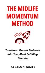 The Midlife Momentum Method