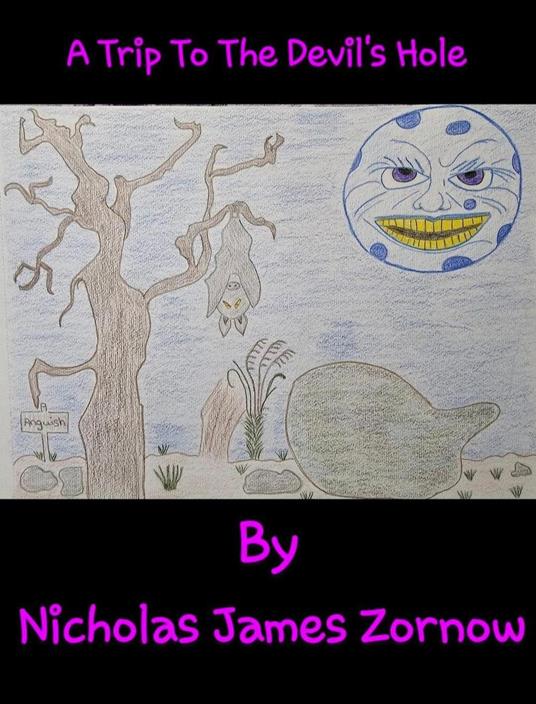 A Trip To The Devil's Hole