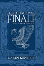 The Tchaikovsky Finale