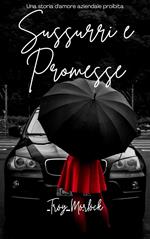 Sussurri e Promesse