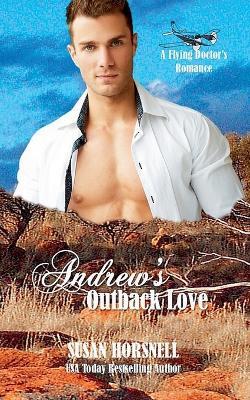 Andrew's Outback Love - Susan Horsnell - cover