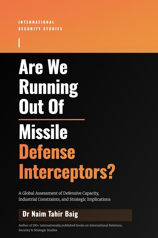 Are We Running Out Of Missile Defense Interceptors?