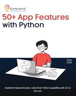 50+ App Features with Python