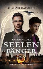 Raven & Luke – Seelenfänger
