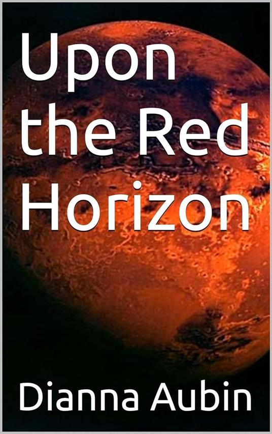 Upon the Red Horizon