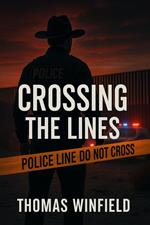 Crossing The Lines