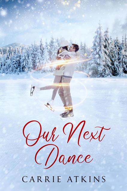 Our Next Dance - Carrie Atkins - ebook