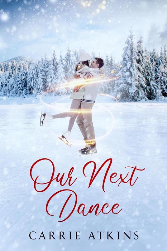 Our Next Dance - Carrie Atkins - ebook