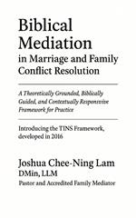 Biblical Mediation in Marriage and Family Conflict Resolution