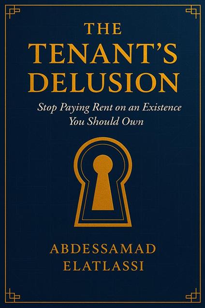 The Tenant's Delusion