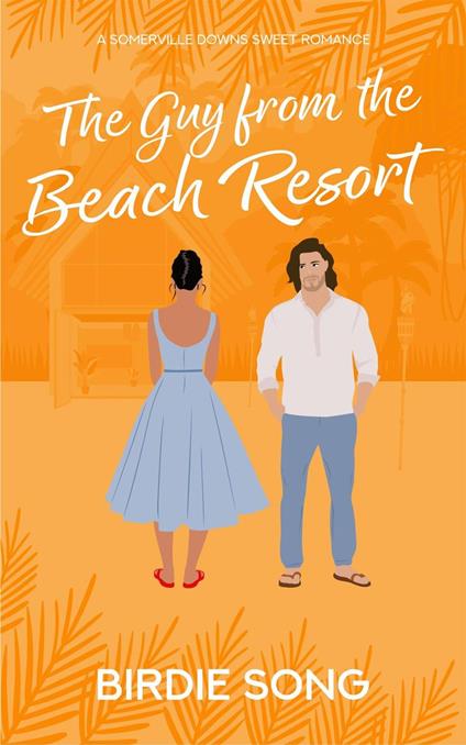 The Guy from the Beach Resort