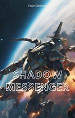 Shadow Messenger