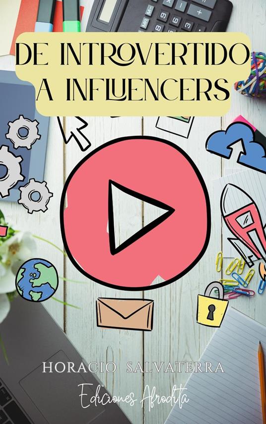 De Introvertido a Influencers