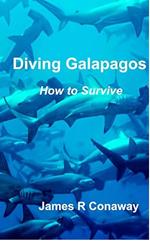 Diving Galapagos-How to Survive