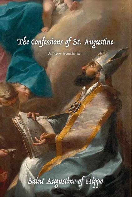 The Confessions of St. Augustine