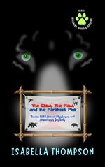 The Claw, The Paw, and the Parakeet Plot Twelve Wild Animal Mysteries and Adventures for Kids