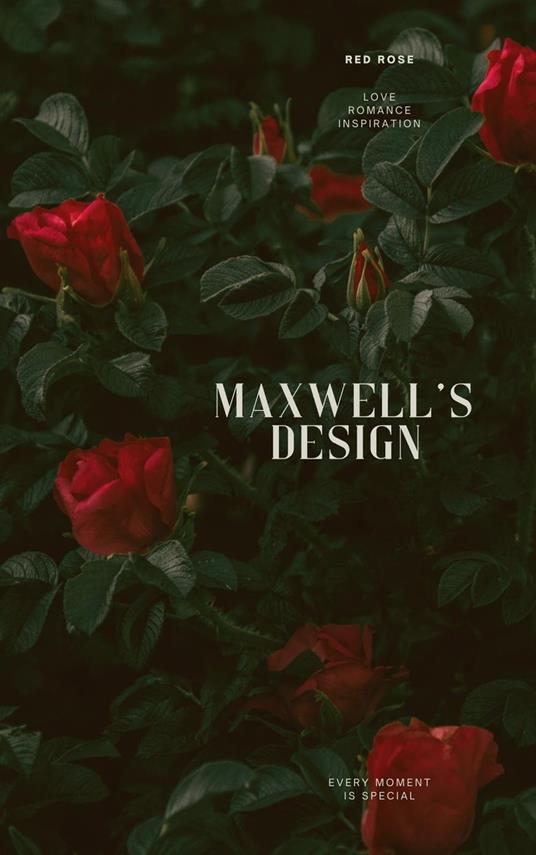 Maxwell's Design