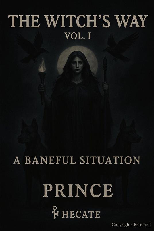 The Witch's Way Vol. I