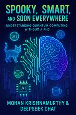 Spooky, Smart & Soon Everywhere