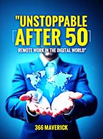 Unstoppable at 50 working remotely