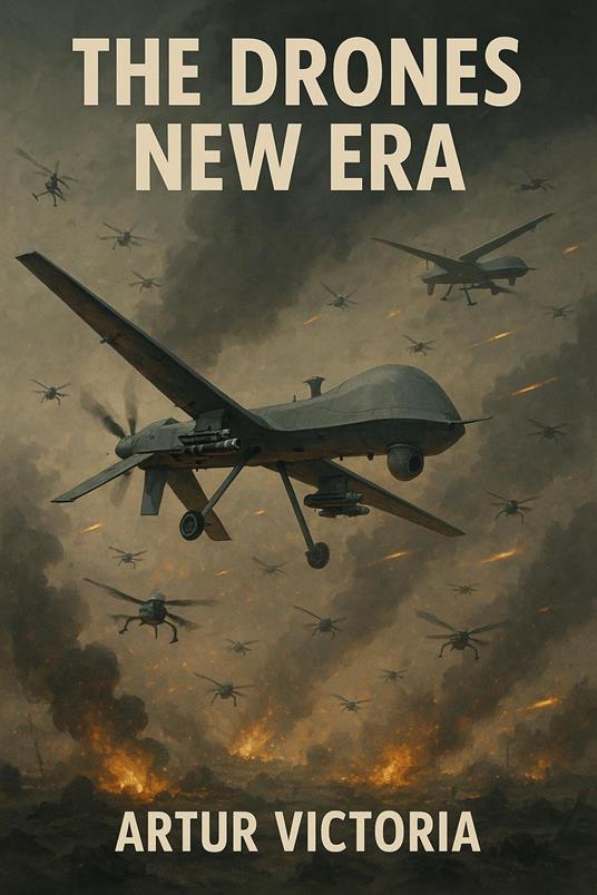 The Drones New Era