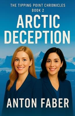 Arctic Deception - Anton Faber - cover