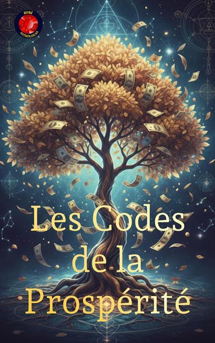 Les Codes de la Prospérité