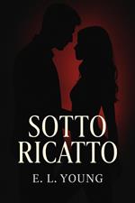 SOTTO RICATTO