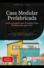 Casa Modular Prefabricada: Guía Completa para Comprar Casa Prefabricada para Vivir