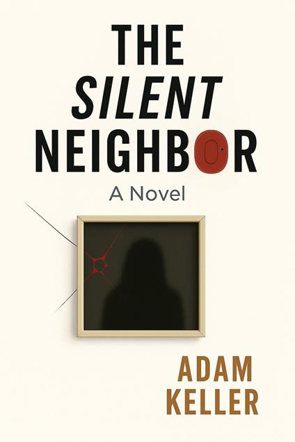 The Silent Neighbor