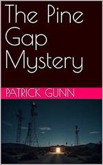 The Pine Gap Mystery