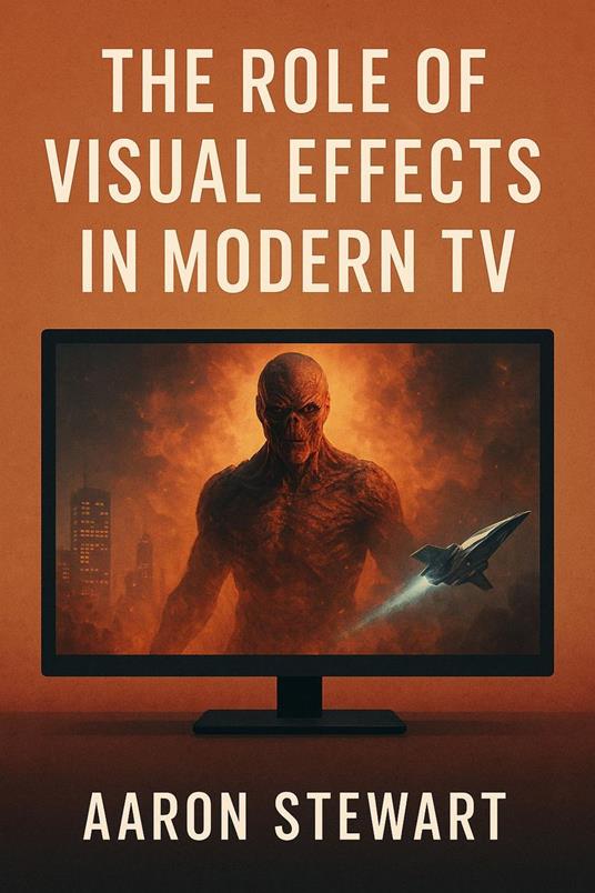 The Role of Visual Effects in Modern TV