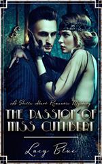 The Passion of Miss Cuthbert