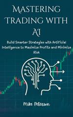 Mastering Trading with AI
