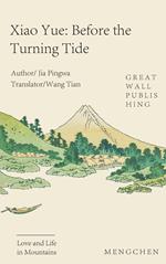 Prequel to Xiaoyue