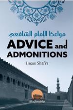 Advice And Admonitions: Imam Shafi'i
