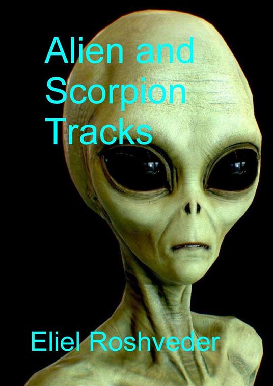 Alien and Scorpion Tracks