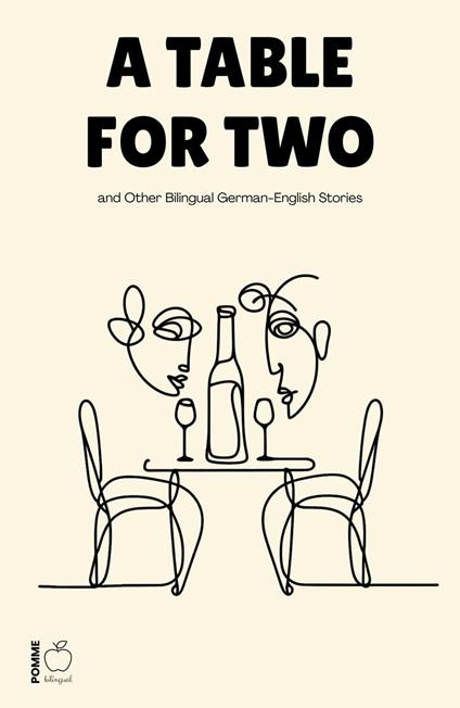 A Table for Two and Other Bilingual German-English Stories