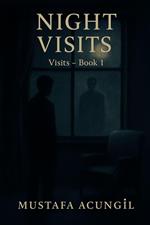 Night Visits