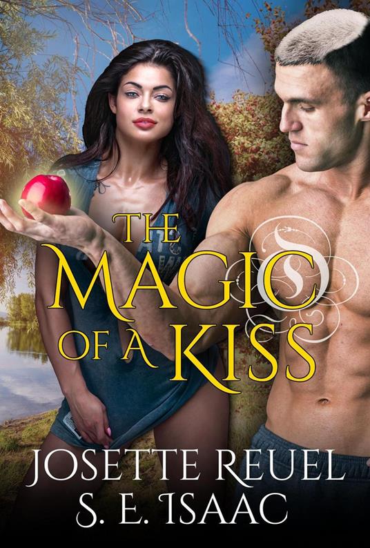 The Magic of a Kiss