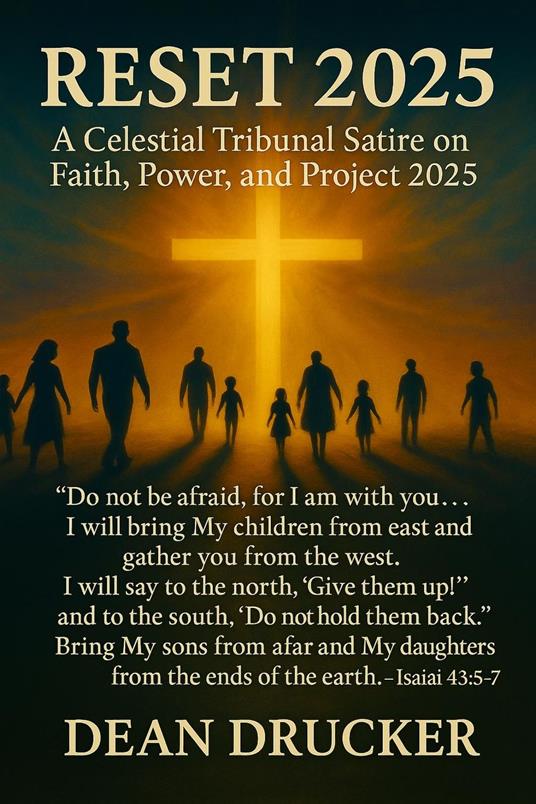 RESET 2025: A Celestial Tribunal Satire on Faith, Power, and Project 2025