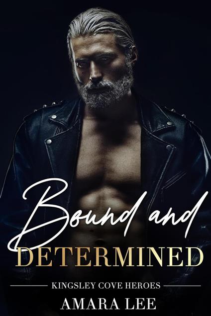 Bound and Determined
