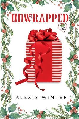 Unwrapped - Alexis Winter - cover