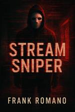 Stream Sniper